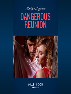 cover image of Dangerous Reunion